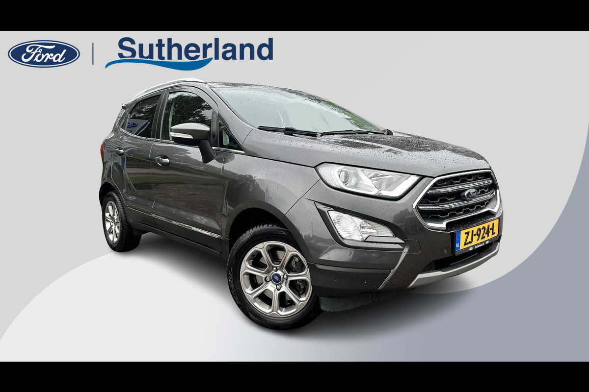 Ford EcoSport 1.0 EcoBoost Titanium 125pk Trekhaak | Stoelverwarming | Navigatie | Cruise control | Privacy glas