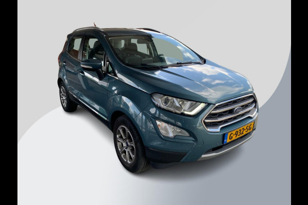 Ford EcoSport 1.0 EcoBoost Titanium 125pk | Navigatie | Camera