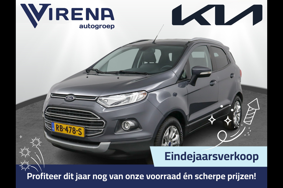 Ford EcoSport 1.0 EcoBoost Titanium Airco -Bluetooth - Navigatie - Lichtmetalen velgen 16 inch - 12 Maanden BOVAG Garantie