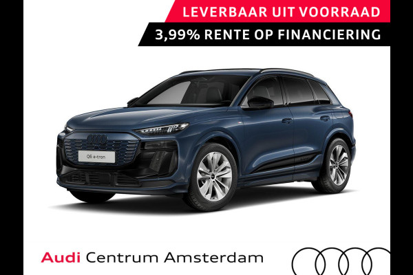 Audi Q6 e-tron S edition 83Kwh 252 pk SUV | Tech pakket plus | Glazen panoramadak | Trekhaak | Privacy glas |