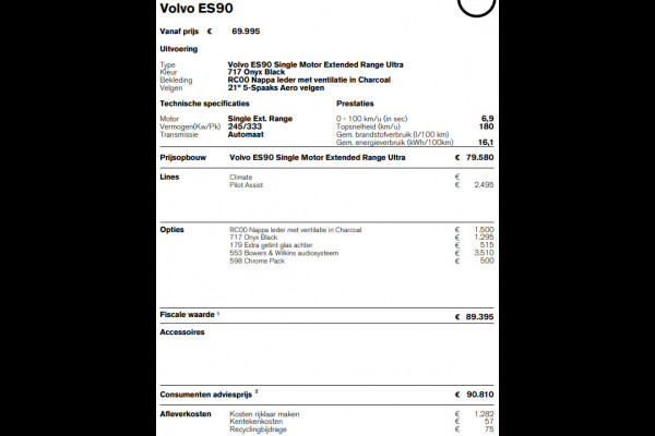 Volvo ES90 333PK Automaat Single Ext. Range Ultra Bowers & Wilkins/ Luchtvering/ Stoelventilatie/ Pilot assist/ Head-up display/ Gelaagd glas/ Stoelverwarming/ Massage/