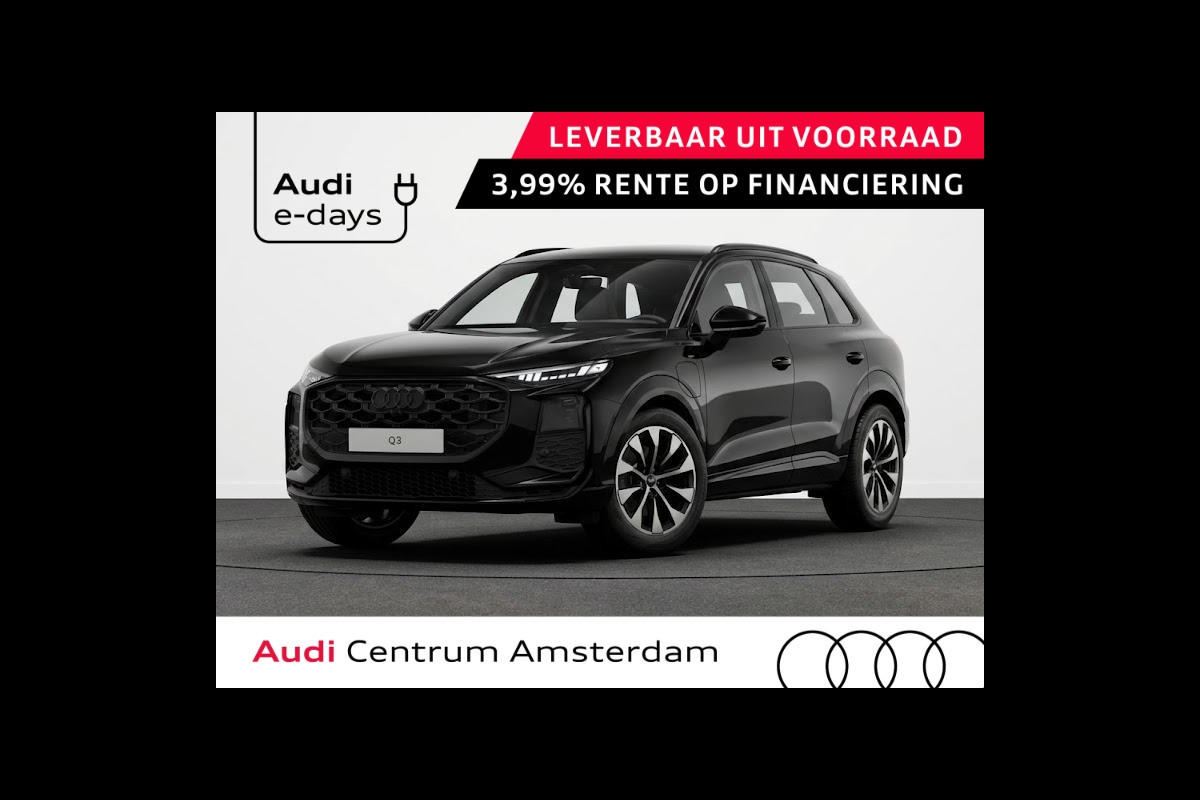 Audi Q3 S edition e-hybrid 272 pk | Techniekpakket plus | Optiekpakket zwart-glanzend | Privacy glas |
