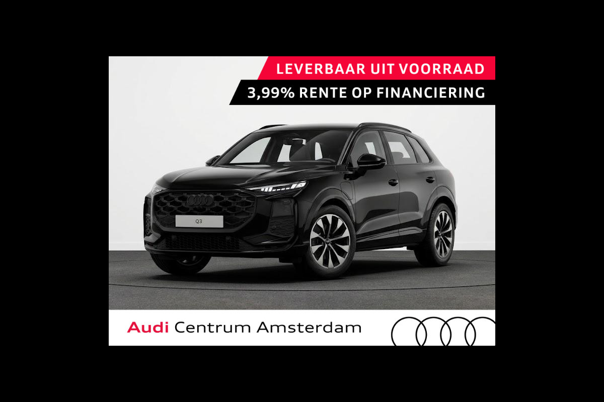 Audi Q3 S edition e-hybrid 272 pk | Techniekpakket plus | Optiekpakket zwart-glanzend | Privacy glas |