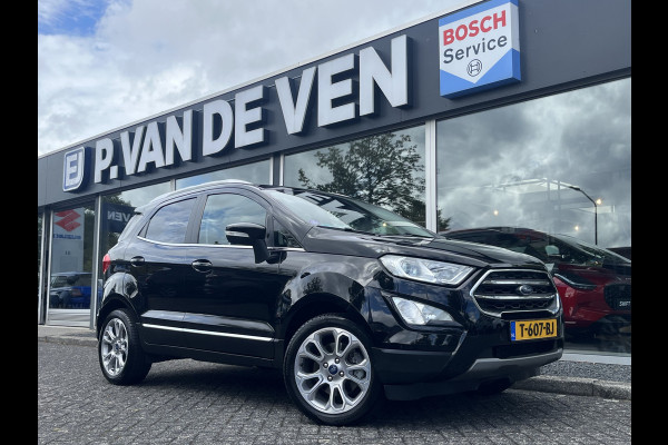 Ford EcoSport 1.0 EcoBoost Titanium Automaat | Trekhaak | | Full Options | Driver Assistance Pack | X-Pack | Winter Pack | Dodehoek | Camera | etc. etc.